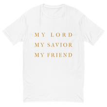 Load image into Gallery viewer, Short Sleeve "My Lord, My Savior, My Friend" T-shirt