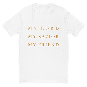 Short Sleeve "My Lord, My Savior, My Friend" T-shirt