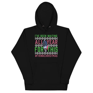"I've Been Waiting All Year for This" Ugly Hoodie Black